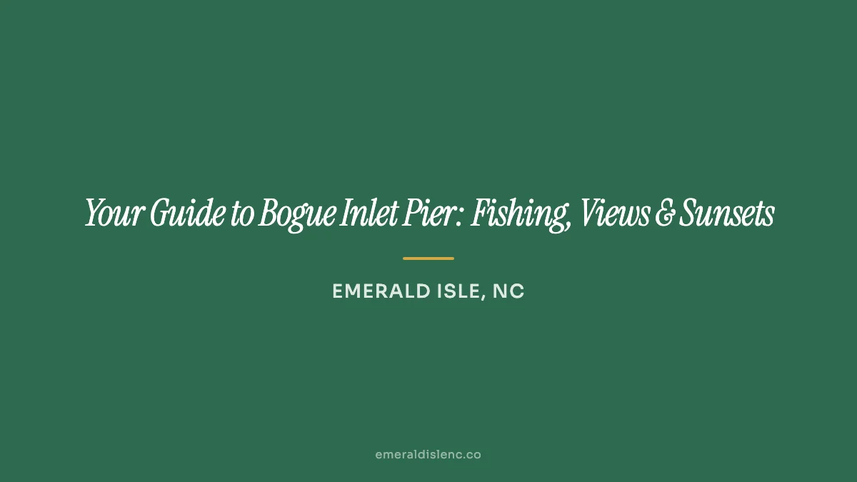 Bogue Inlet Pier stretching into the Atlantic Ocean at Emerald Isle, NC on the Crystal Coast